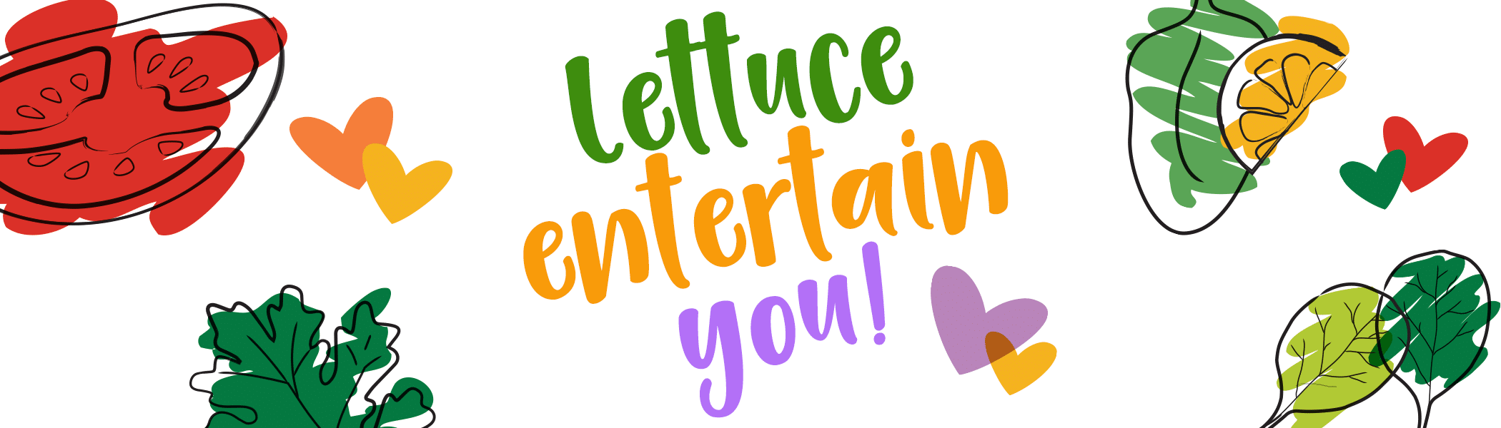 lettuce entertain